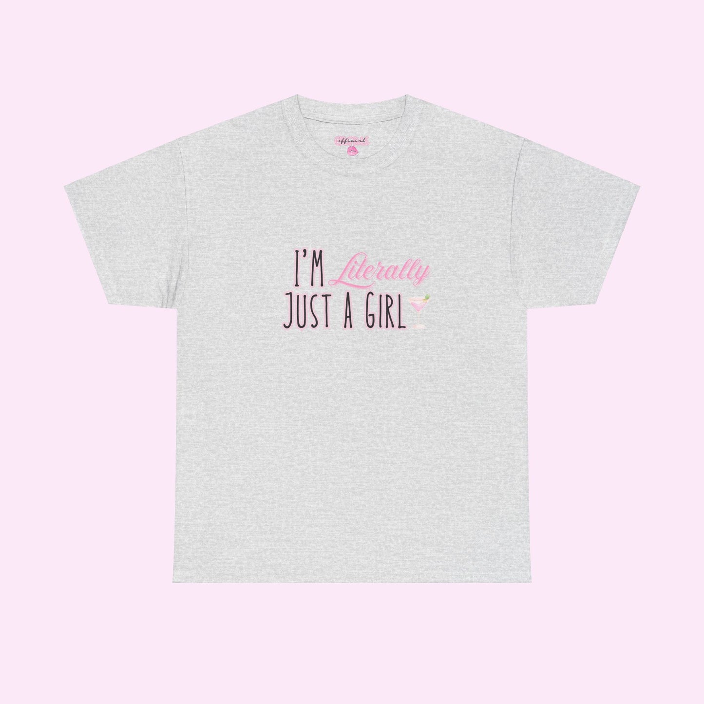 Just A Girl Tee